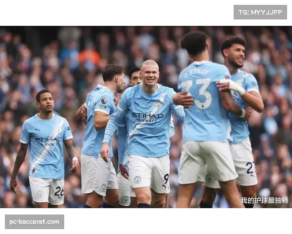 曼城状态回暖哈兰德火力全开蓝月军团强势重返英超冠军争夺